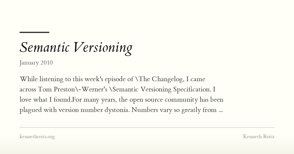 Semantic Versioning - Kenneth Reitz