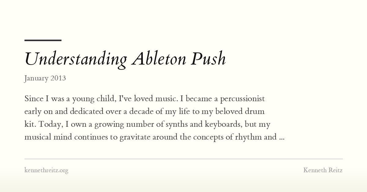 Push Ken Understanding Ableton Push - Kenneth Reitz