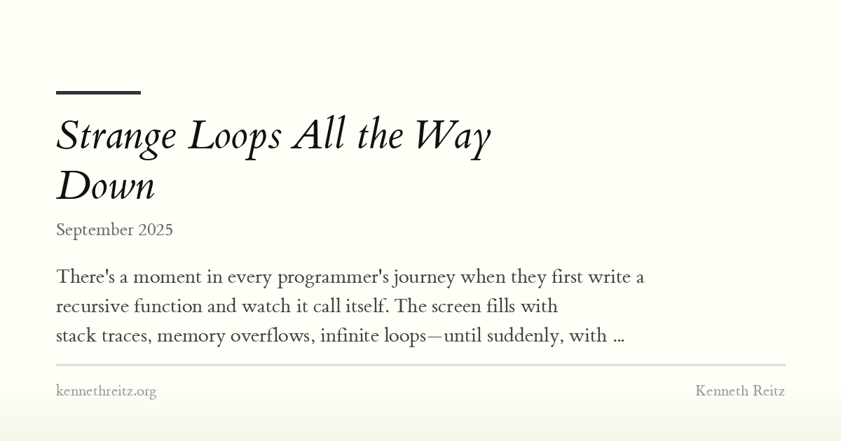 Strange Loops All the Way Down - Kenneth Reitz