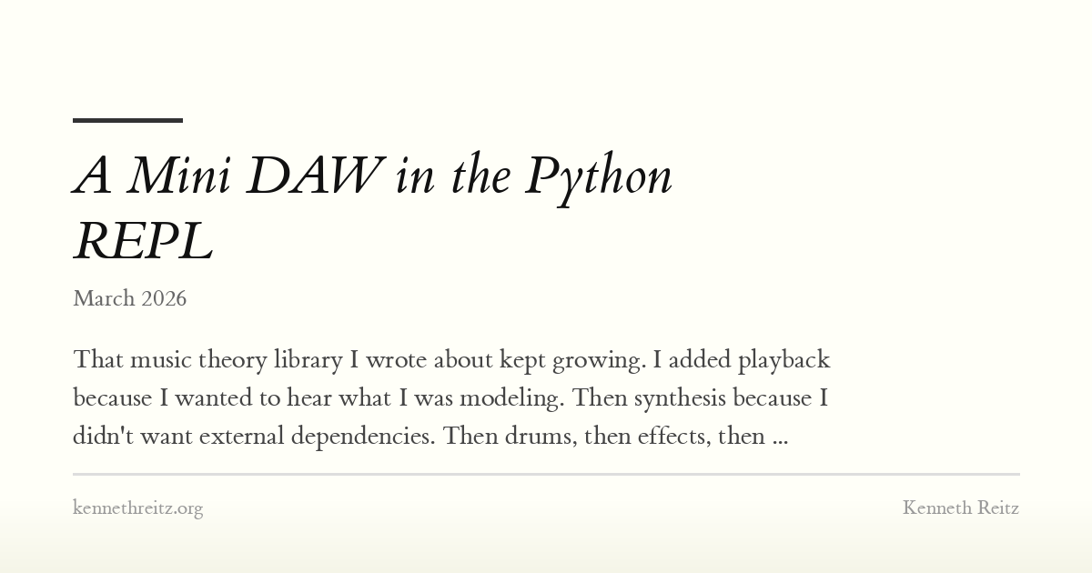 A Mini DAW in the Python REPL - Kenneth Reitz