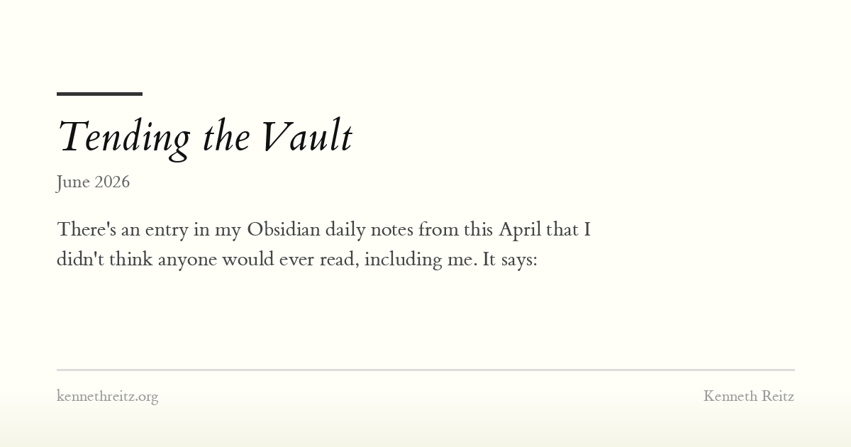 Tending the Vault