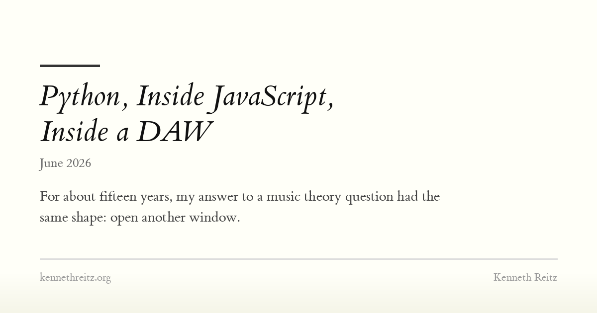 Python, Inside JavaScript, Inside a DAW